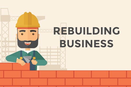 Rebuilding and restructuring business