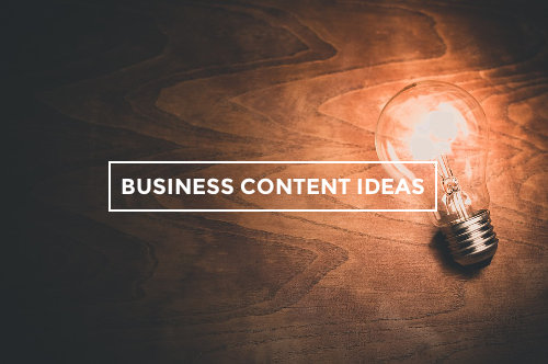 Business blog content ideas
