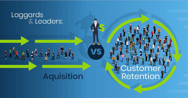 Customer acquisition vs customer retention