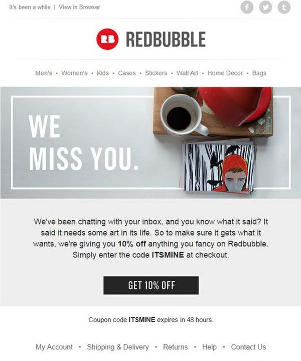 Reconnecting campaign example - Redbubble